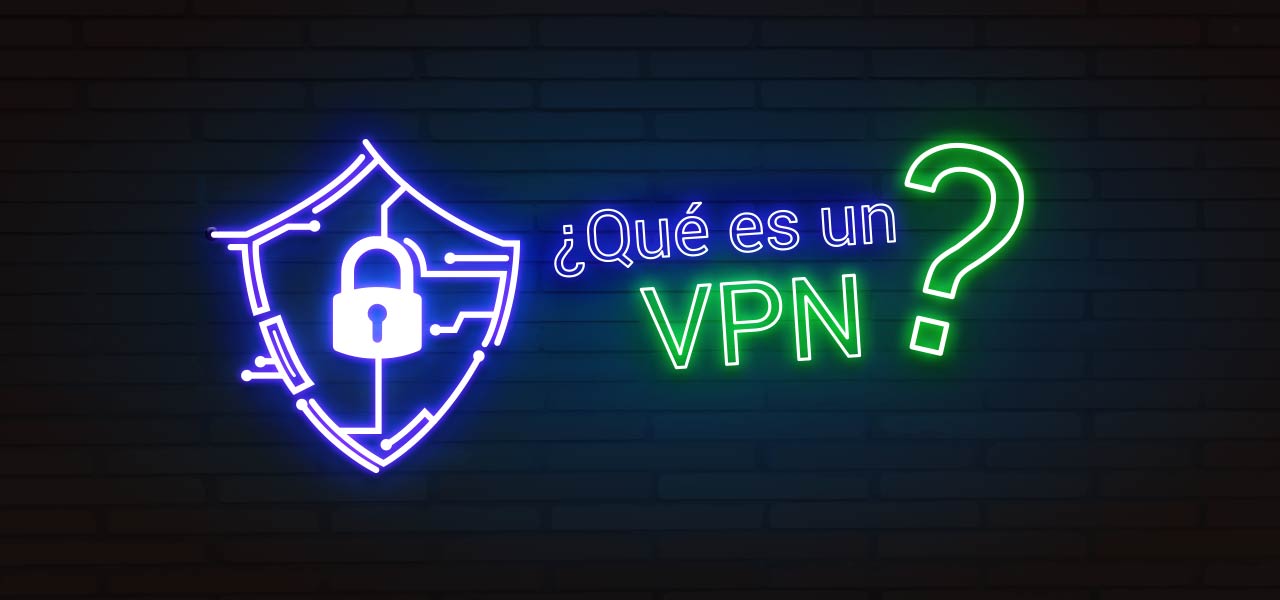 que es un vpn