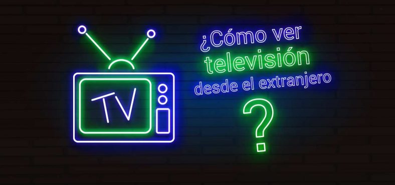 ver television española desde el extranjero