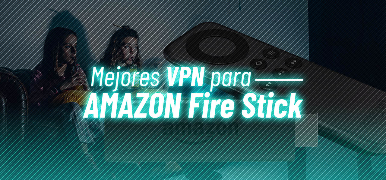 vpn fire stick