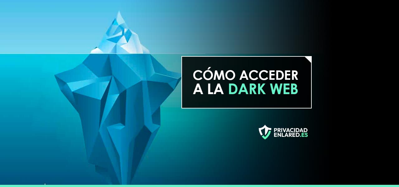 acceder a la dark web