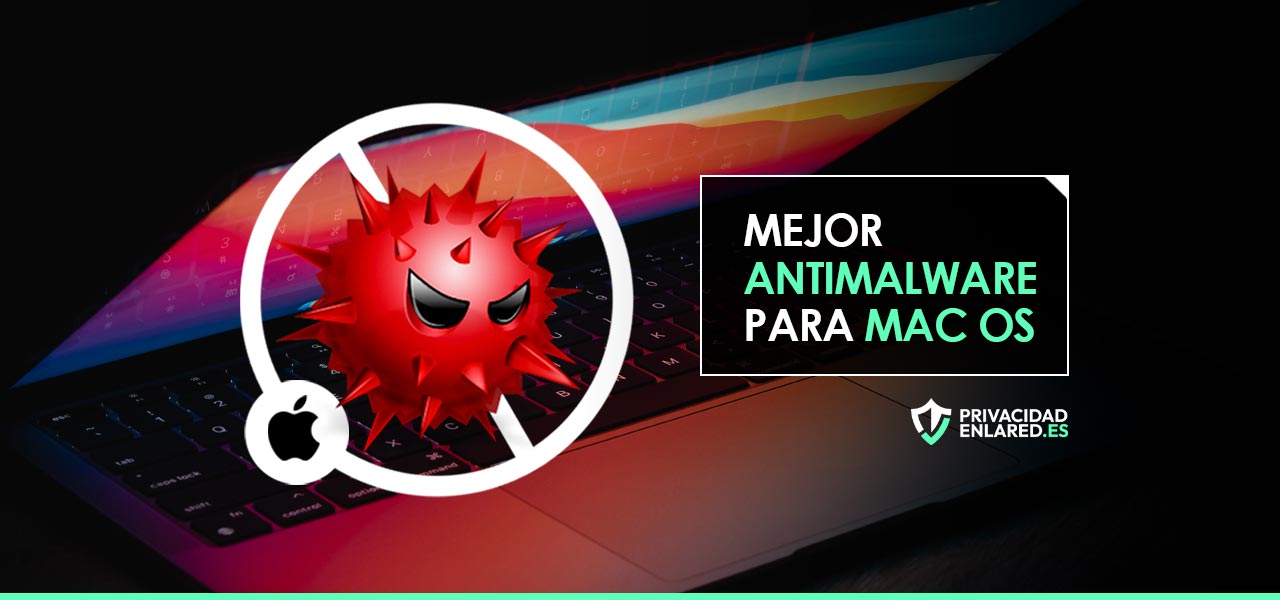 mejor antimalware mac