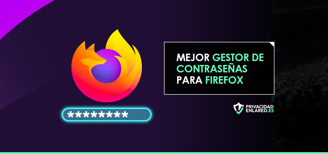 gestor de contraseñas firefox