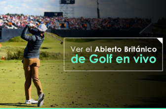 ¿Qué hacer para ver el Campeonato Open Britanico Golf 2025 online y en vivo desde cualquier parte?