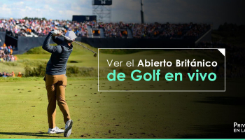 ¿Qué hacer para ver el Campeonato Open Britanico Golf 2026 online y en vivo desde cualquier parte?
