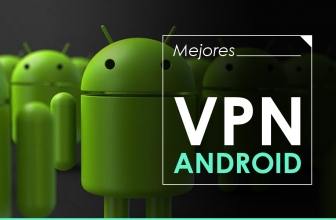 ¿Cuál es la mejor VPN Android de 2025?
