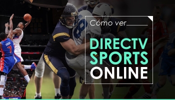 ¡Cómo desbloquear DirecTv Sports Online 2026
