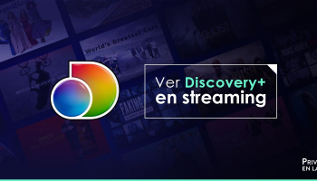 Ver Discovery Plus desde cualquier lugar en 2026