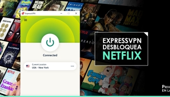 ¿Cómo usar ExpressVPN con Netflix en 2026?