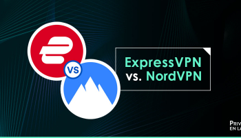 ExpressVPN vs NordVPN: Comparativa 2026
