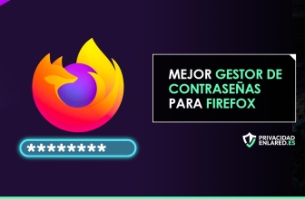 Mejor gestor de contraseñas Firefox en 2025