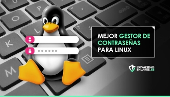 Mejor gestor de contraseñas para Linux en 2026