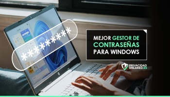 El mejor administrador de contraseñas para Windows en 2026