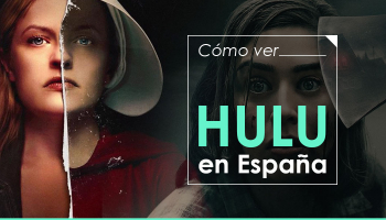 Cómo disfrutar de Hulu España: ¡Ahora es posible!