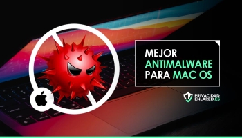 El mejor antimalware para Mac en 2026