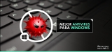 Los Mejores Antivirus para Windows 2025