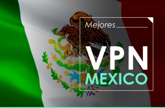 Las 5 mejores VPN Mexico en 2025