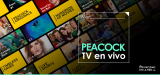 ¿Cómo ver Peacock TV desde cualquier lugar en 2025?
