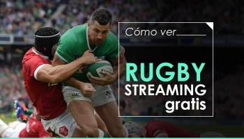 ¡Cómo disfrutar del mejor Rugby streaming gratis estés donde estés!