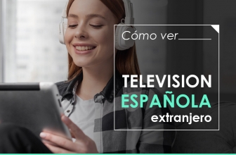 Un manual para ver television online de España desde el extranjero