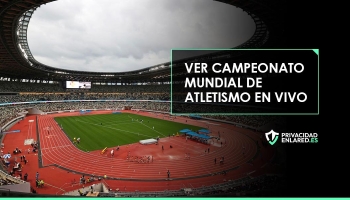 Cómo ver Campeonato Mundial de Atletismo 2023 en vivo