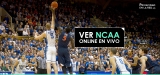Ver NCAA Basketball desde cualquier lugar