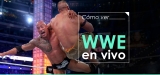 Ver WWE en vivo en 2025