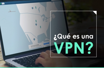 ¿Qué es un VPN? VPN para principiantes